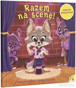 Razem na scenę! Uczę się współdziałać - Patrick Avery Bryan [KSIĄŻKA]