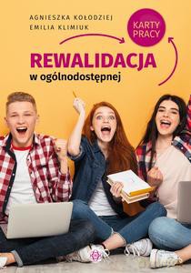 Rewalidacja w ogólnodostępnej szkole ponadpodstawowej. Karty pracy [KSIĄŻKA]