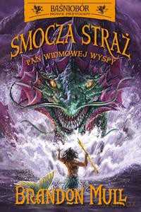 Smocza Straż (Tom 3) Pan Widmowej Wyspy - Brandon Mull [KSIĄŻKA]