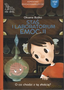 Staś i laboratorium emocji - Oksana Buśko [KSIĄŻKA]