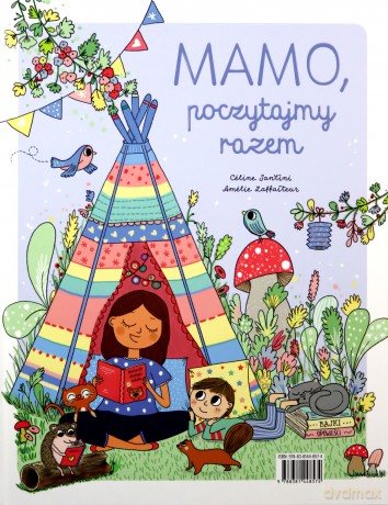 Tato, poczytajmy razem. Mamo, poczytajmy razem - Celine Santini [KSIĄŻKA]