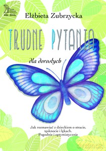Trudne pytania - Elżbieta Zubrzycka [KSIĄŻKA]