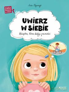 Uwierz w siebie - Asia Olejarczyk [KSIĄŻKA]