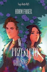 W przeklętą godzinę - Adam Faber [KSIĄŻKA]