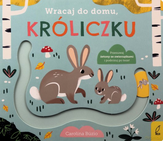 Wracaj do domu, króliczku [KSIĄŻKA]