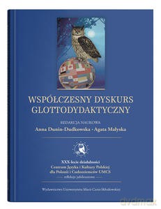 Współczesny dyskurs glottodydaktyczny [KSIĄŻKA]