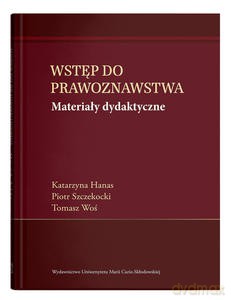 Wstęp do prawoznawstwa. Materiały dydaktyczne [KSIĄŻKA]