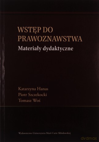 Wstęp do prawoznawstwa. Materiały dydaktyczne [KSIĄŻKA]