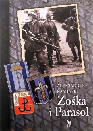 Zośka i Parasol - Aleksander Kamiński [KSIĄŻKA]