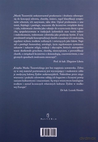 Żaba pod językiem. Medycyna ludowa Żydów aszkenazyjskich przełomu XIX i XX wieku - Marek Tuszewicki [KSIĄŻKA]