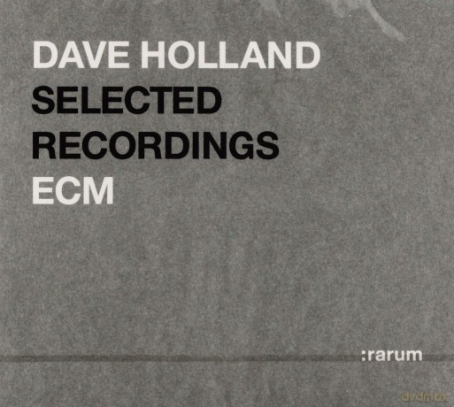 Dave Holland: Rarum Selected Recordings [CD]