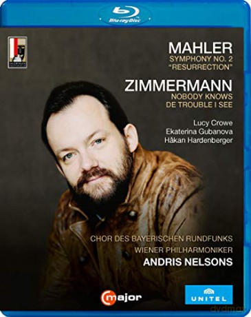 Mahler: Symphony No. 2; Zimmermann: Nobody knows de Trouble I see [Blu-Ray]