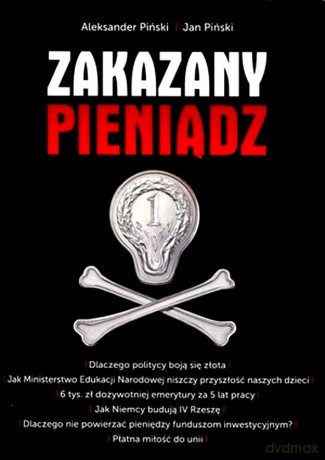 Zakazany pieniądz - Piński Aleksander, Piński Jan [KSIĄŻKA]