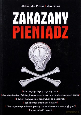 Zakazany pieniądz - Piński Aleksander, Piński Jan [KSIĄŻKA]