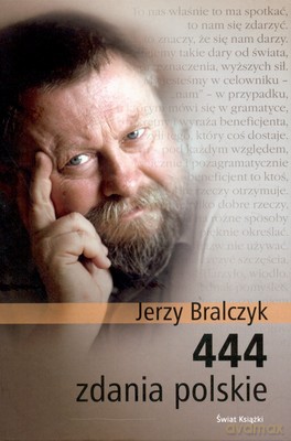 444 Zdania Polskie (tw) - Jerzy Bralczyk [KSIĄŻKA]