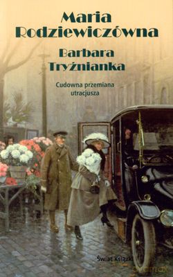 Barbara Tryźnianka - Maria Rodziewiczówna [KSIĄŻKA]