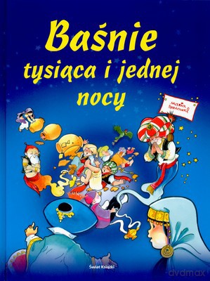 Baśnie Tysiąca I Jednej Nocy (tw) - Opracowanie Zbiorowe [KSIĄŻKA]