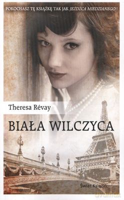 Biała Wilczyca - Theresa Revay [KSIĄŻKA]