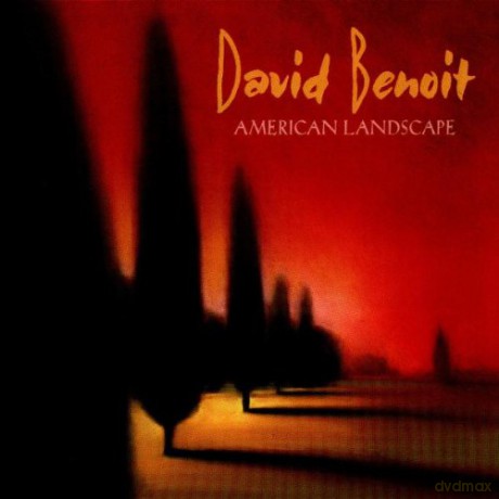 David Benoit: American Landscape [CD]