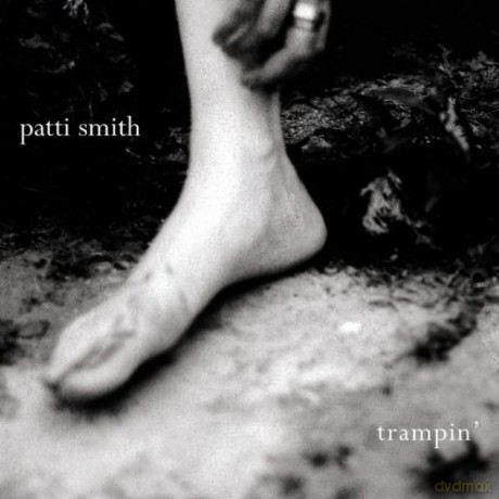 Patti Smith: Trampin' (Limited) [CD]