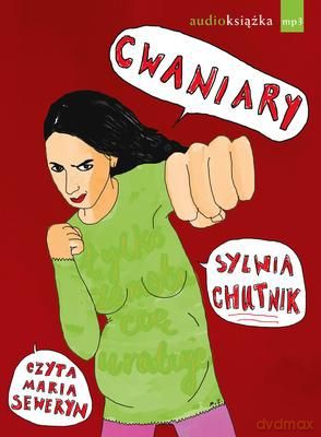 Cwaniary (tw) - Sylwia Chutnik [AUDIOBOOK] [CD-MP3]