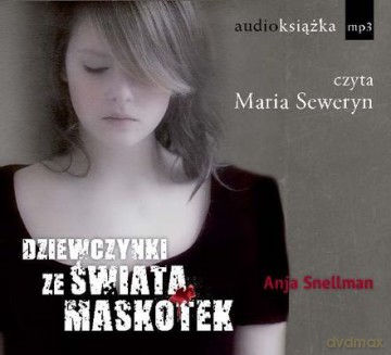 Dziewczynki Ze Świata Maskotek (tw) - Anja Snellman [AUDIOBOOK] [CD-MP3]