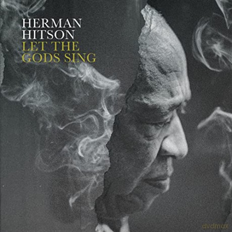 Hermon Hitson: Let The Gods Sing (digipack) [CD]