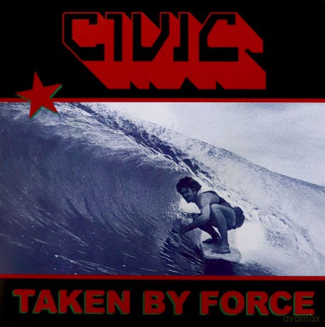 Civic: Taken By Force [Winyl]