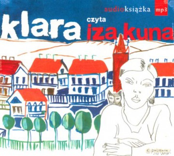 Klara (tw) - Iza Kuna [AUDIOBOOK] [CD-MP3]