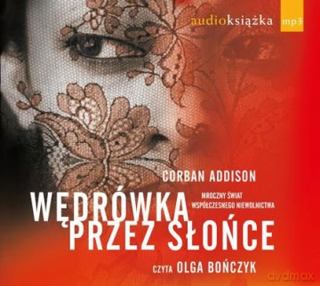 Wędrówka Przez Słońce (tw) - Corban Addison [AUDIOBOOK] [CD-MP3]