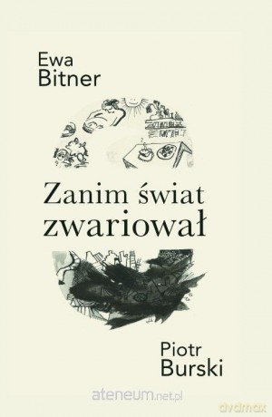 Zanim świat zwariował