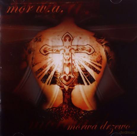 Mor W.A: Morwa Drzewo Reedycja [CD]