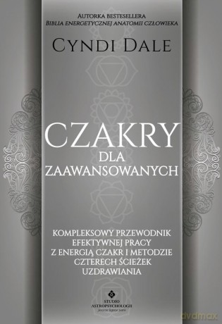 Czakry dla zaawansowanych - Cyndi Dale [KSIĄŻKA]