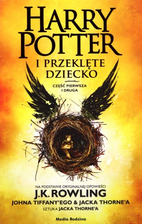 Harry Potter i przeklęte dziecko. Część I i II. Wydanie poszerzone - J.K. Rowling, Jack Thorne, John Tiffany [KSIĄŻKA]