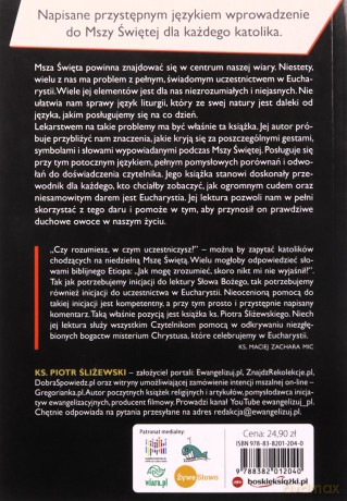 Jak owocnie uczestniczyć we Mszy Świętej - ks. Piotr Śliżewski [KSIĄŻKA]