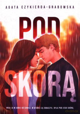Pod skórą - Agata Czykierda-Grabowska [KSIĄŻKA]