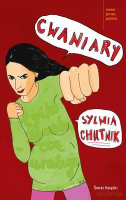 Cwaniary (tw) - Sylwia Chutnik [KSIĄŻKA]