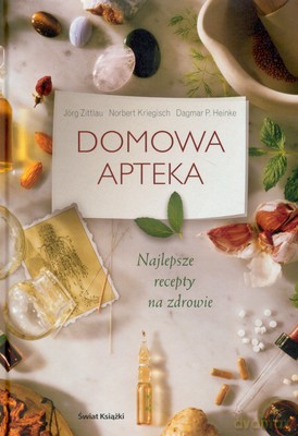 Domowa Apteka (tw) - Opracowanie Zbiorowe [KSIĄŻKA]