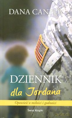 Dziennik Dla Jordana - Dana Canedy [KSIĄŻKA]