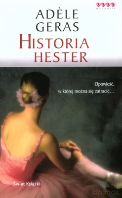 Historia Hester - Adele Geras [KSIĄŻKA]