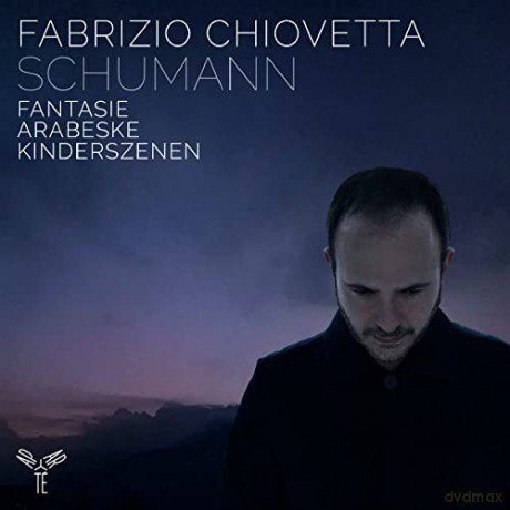 Schumann: Fantasie Arabeske Kinderszenen Chiovetta [CD]