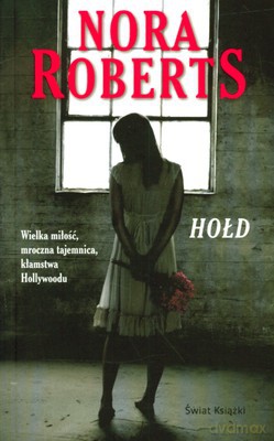 Hołd (br) - Nora Roberts [KSIĄŻKA]