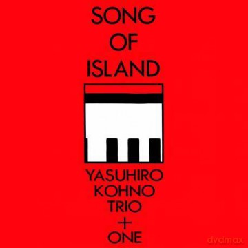 Yasuhiro Kohno: Song of Island (digipack) [CD]
