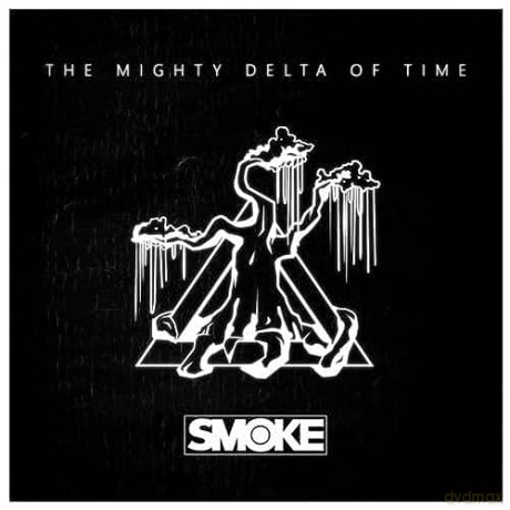 Smoke: The Mighty Delta Of Time (digipack) [CD]