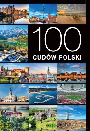 100 cudów Polski - Jarosław Górski [KSIĄŻKA]