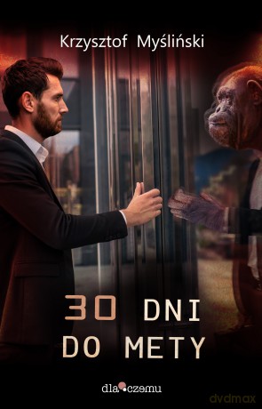 30 dni do mety - Krzysztof Myśliński [KSIĄŻKA]