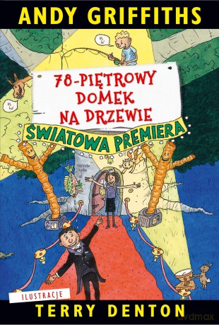 78-piętrowy domek na drzewie - Andy Griffiths [KSIĄŻKA]