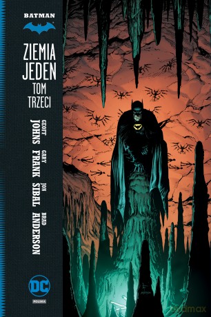 Batman. Ziemia jeden (Tom 3) - Geoff Johns [KOMIKS]
