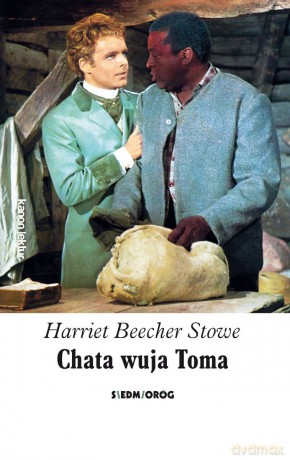 Chata wuja Toma - Harriet Beecher Stowe [KSIĄŻKA]