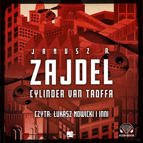Cylinder van Troffa - Janusz A. Zajdel [AUDIOBOOK]